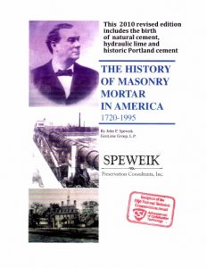 The History of Masonry Mortar in America 1720-1995